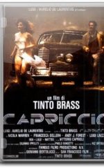 Capriccio – Tinto Brass Filmi Full Hd izle