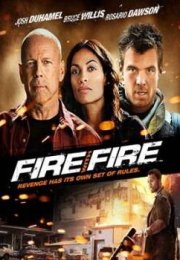 Fire with Fire izle